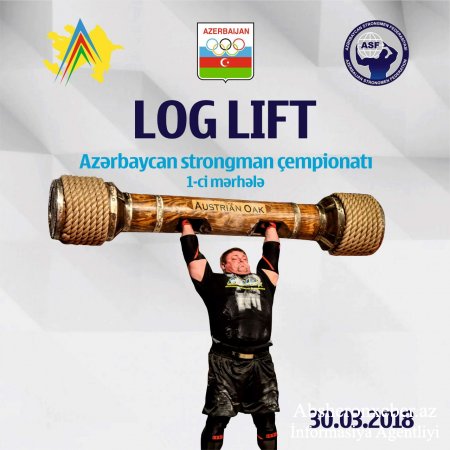 Strongmen idman növü üzrə Azərbaycan çempionatı martın 30-da start götürəcək