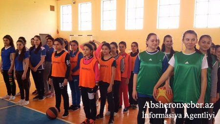 Abşeronda qızlar arasında basketbol üzrə rayon birinciliyi keçirilib