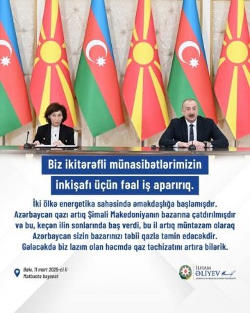 Azərbaycan ilə Şimali Makedoniya arasında əməkdaşlığın yeni mərhələsi...