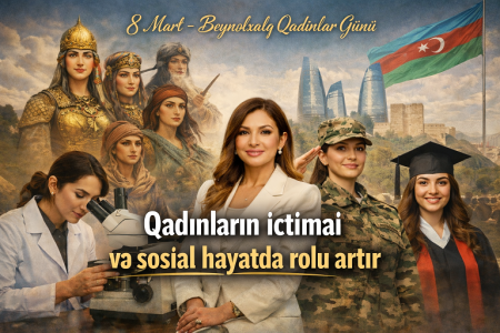 Qadınların ictimai və sosial həyatda rolu getdikcə artır